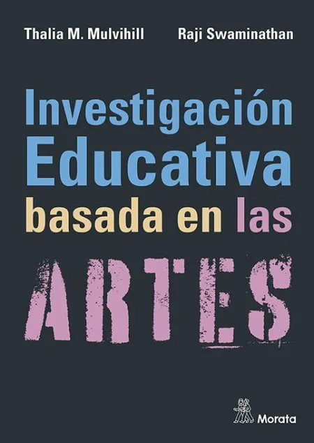 Investigación Educativa Basada en las Artes