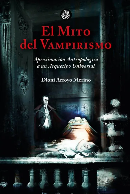El Mito del Vampirismo