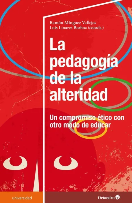 La Pedagogía de la Alteridad