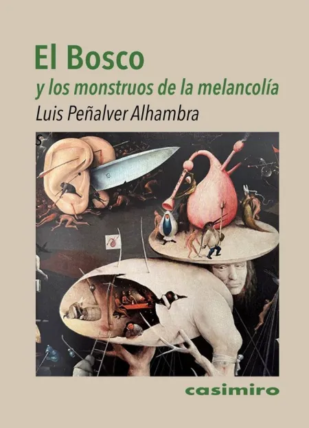 El Bosco y los Monstruos de la Melancolía