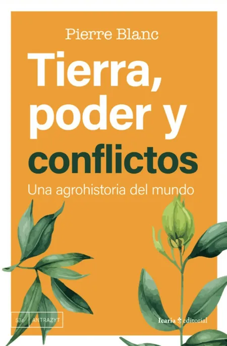 Tierra, Poder y Conflictos