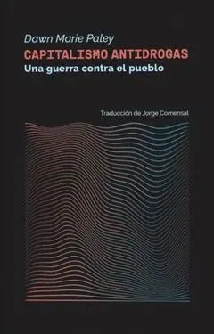 Capitalismo Antidrogas