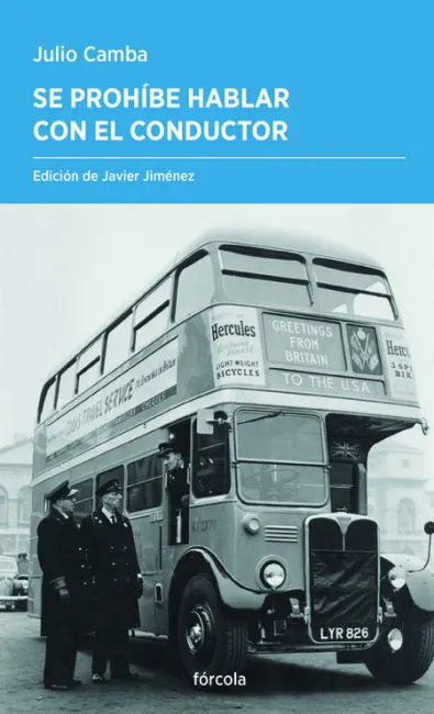 Se Prohíbe Hablar con el Conductor