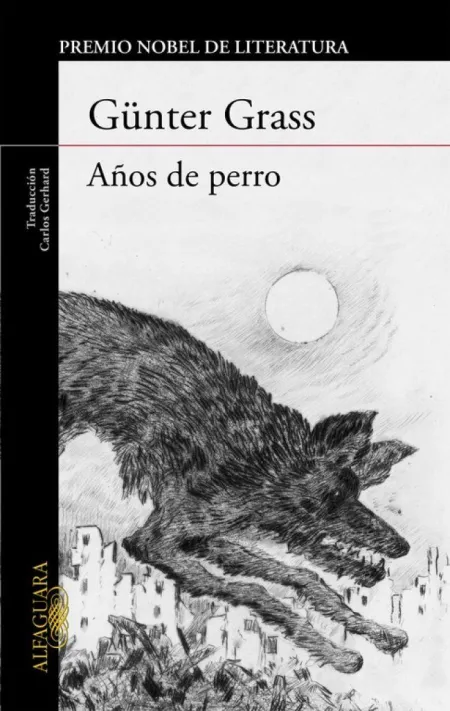 Años de Perro (Trilogía de Danzig 3)