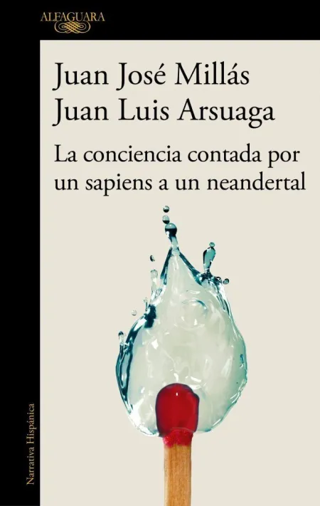 La Conciencia Contada por un Sapiens a un Neandertal