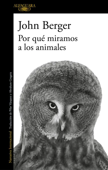 Por qué Miramos a los Animales