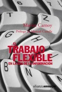 El Trabajo Flexible en la Era de la Información