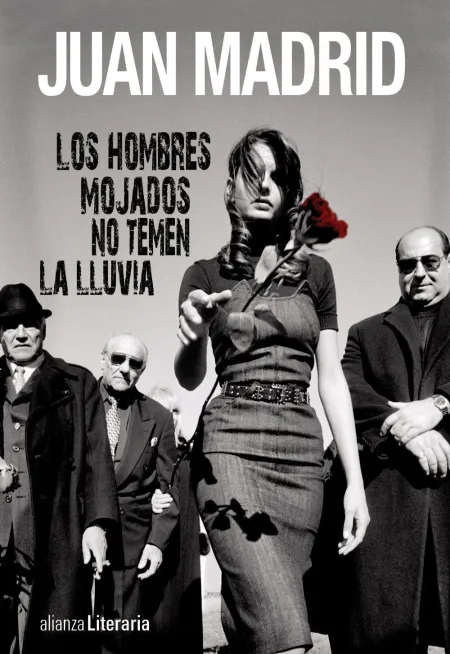 Los Hombres Mojados no Temen la Lluvia