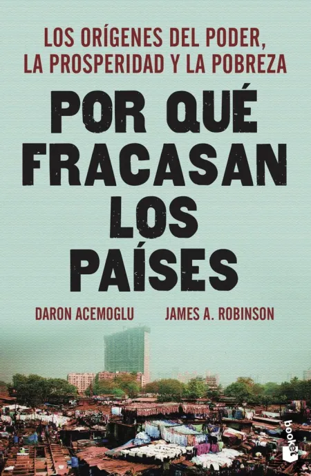Por qué Fracasan los Países
