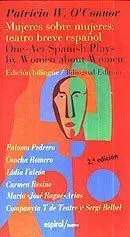 Mujeres Sobre Mujeres: Teatro Breve Español