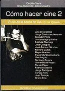 Como Hacer Cine 2
