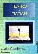 Teatro y Ficción