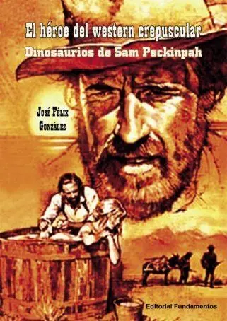 El Heroe del Western Crepuscular