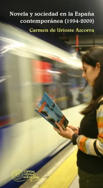 Novela y Sociedad en la España Contemporánea