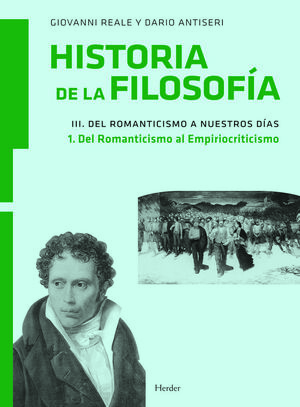 HISTORIA DE LA FILOSOFÍA III. DEL ROMANTICISMO A NUESTROS DÍAS
