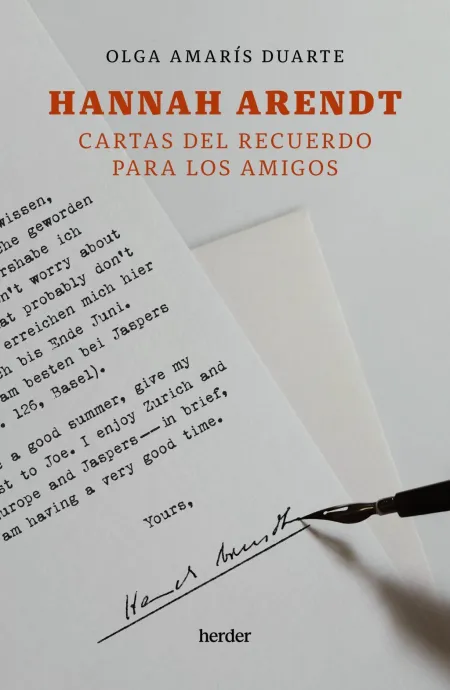 Hannah Arendt. Cartas del Recuerdo para los Amigos