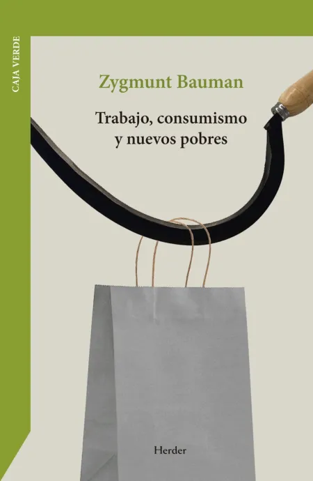 Trabajo, Consumismo y Nuevos Pobres