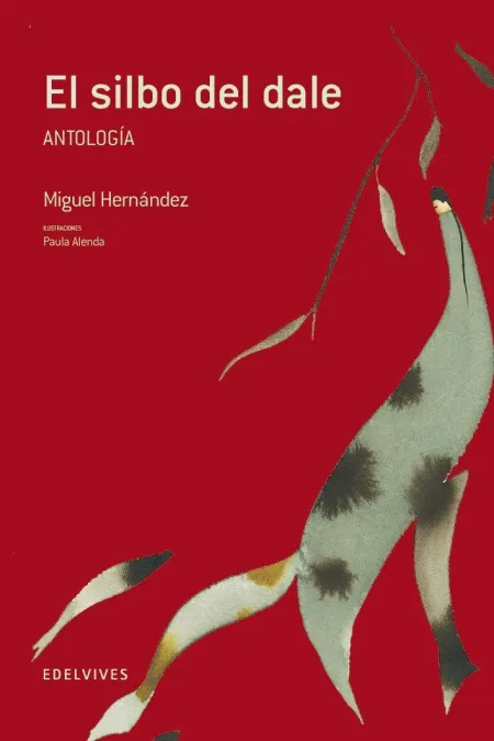 El Silbo del Dale (Antologia)