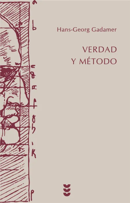 Verdad y Método I