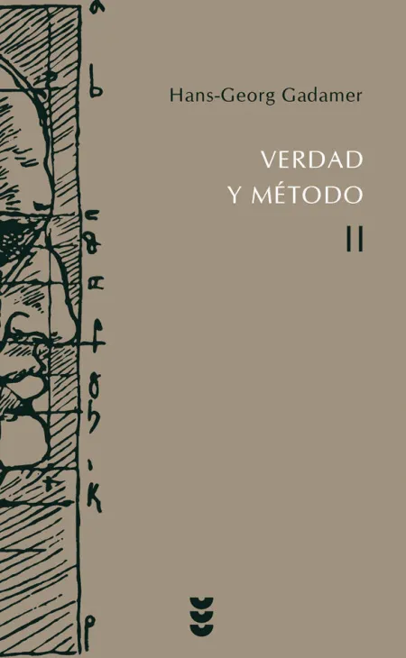 Verdad y Método Ii