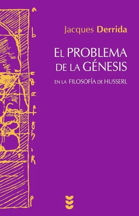 El Problema de la Génesis en la Filosofía de Husserl