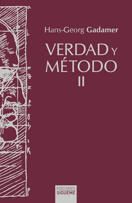 Verdad y Metodo Ii