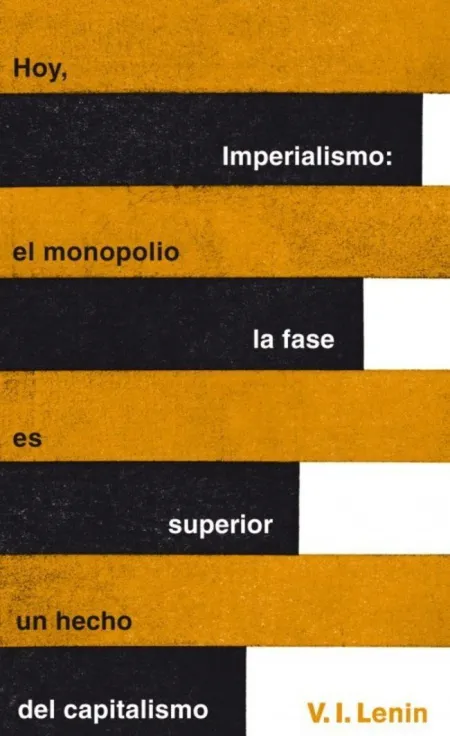 Imperialismo: la Fase Superior del Capitalismo (Serie Great Ideas 20)
