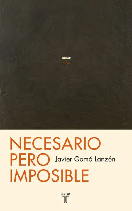 Necesario Pero Imposible (Tetralogía de la Ejemplaridad)