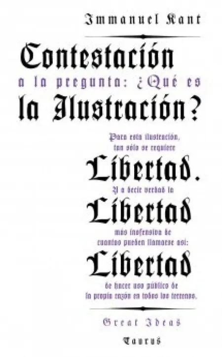 Contestación a la Pregunta: ¿Qué Es la Ilustración? (Serie Great Ideas 8)