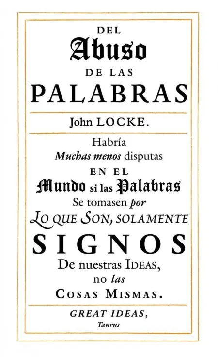 Del Abuso de las Palabras (Serie Great Ideas 35)