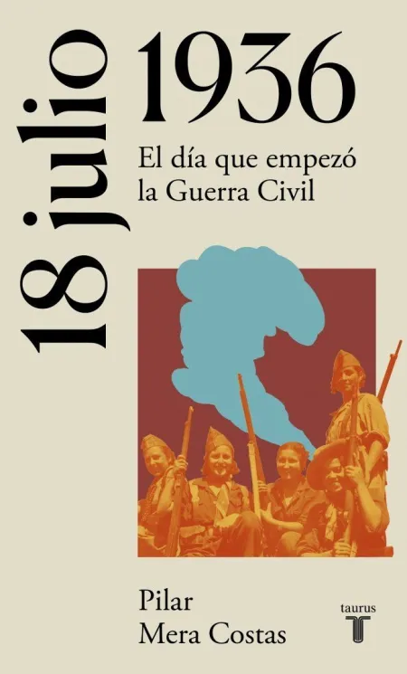 18 de Julio de 1936 (La España del Siglo Xx en Siete Días)