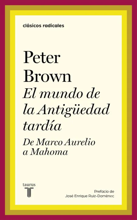 El Mundo de la Antigüedad Tardía
