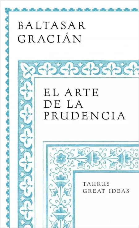 El Arte de la Prudencia