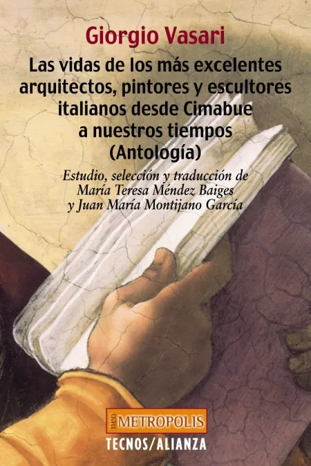 Las Vidas de los Más Excelentes Arquitectos, Pintores y Escultores Italianos Des