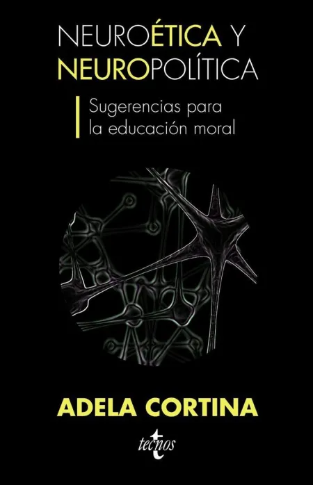 Neuroética y Neuropolítica