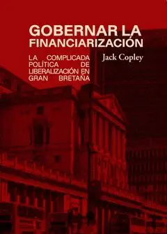 Gobernar la Financiarización
