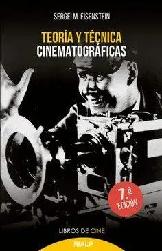 Teoría y Técnica Cinematográficas