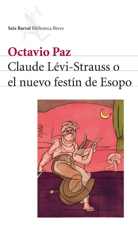 Claude Lévi-Strauss o el Nuevo Festín de Esopo
