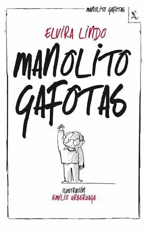 MANOLITO GAFOTAS