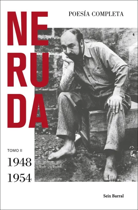 Poesía Completa. Tomo Ii (1948 - 1954)