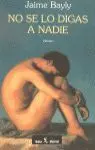 No se lo Digas a Nadie