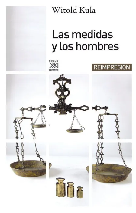 Las Medidas y los Hombres
