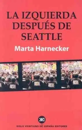 La Izquierda Después de Seattle