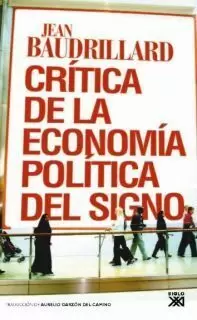 CRÍTICA DE LA ECONOMÍA POLÍTICA DEL SIGNO