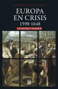 Europa en Crisis, 1598-1648