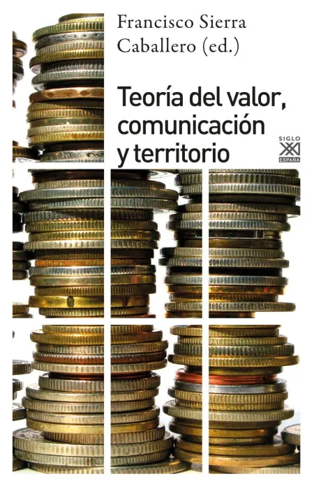 Teoría del Valor, Comunicación y Territorio