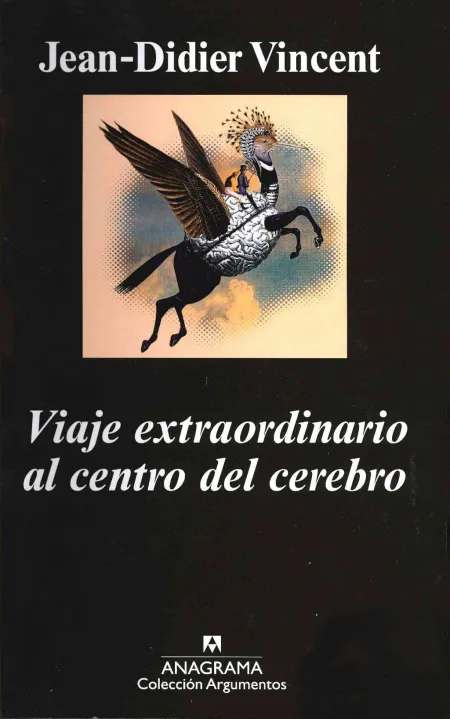 Viaje Extraordinario Al Centro del Cerebro