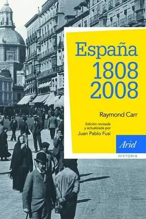 ESPAÑA: 1808-2008