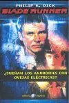 Blade Runner ¿Sueñan los Androides con Ovejas Eléctricas?