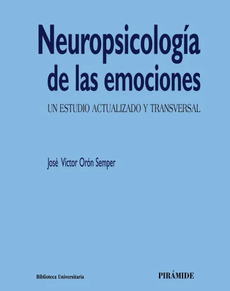 Neuropsicología de las Emociones